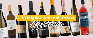 I 10 Migliori Vini e Spumanti Siciliani dell'Estate Belicina